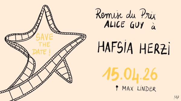 Réservez vos places pour la soirée du Prix Alice Guy 2026